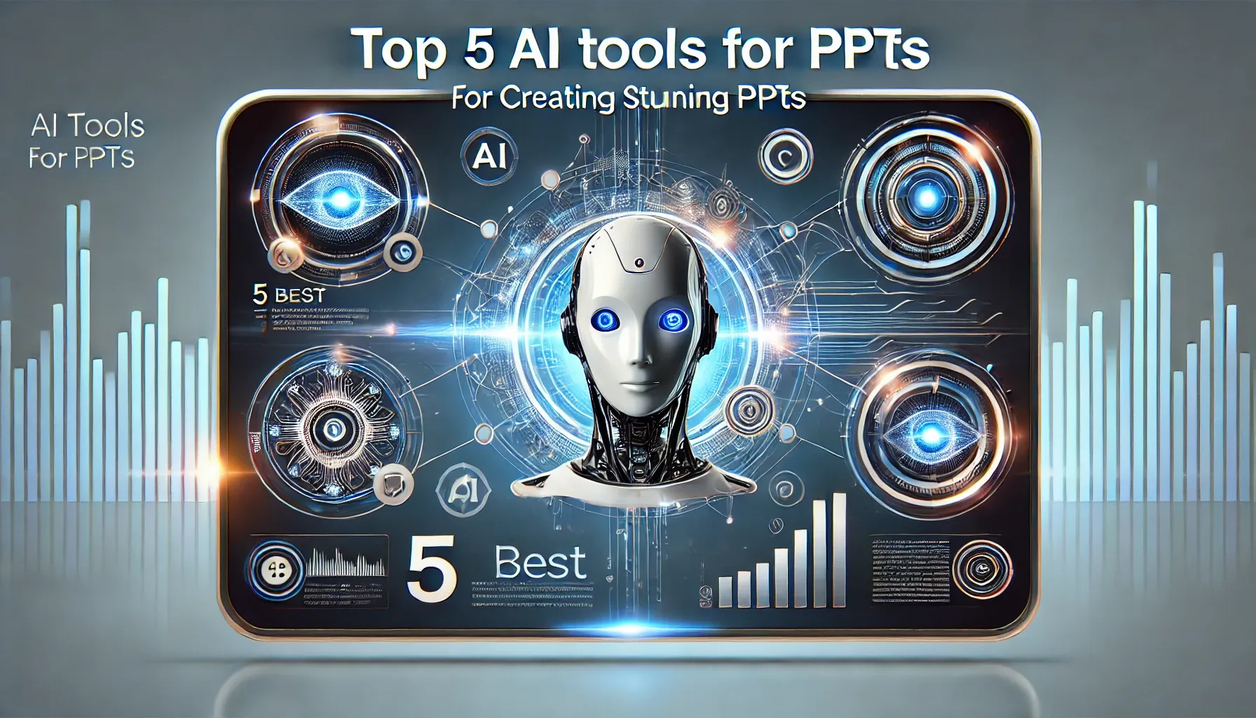 Thumbnail of an article showcasing the 5 best AI tools for creating stunning PPTs